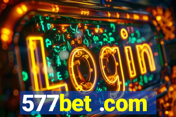 577bet .com